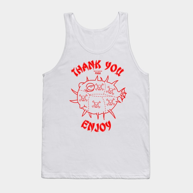 Thank You Enjoy Tank Top by Teesbyhugo